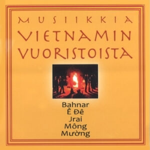 Musiikkia Vietnamin vuoristoista