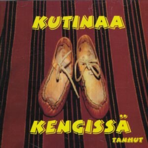 Tanhut: Kutinaa kengissä