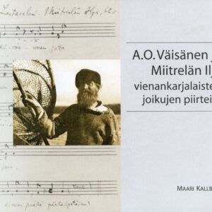 A. O. Väisänen ja Miitrelän Ilja