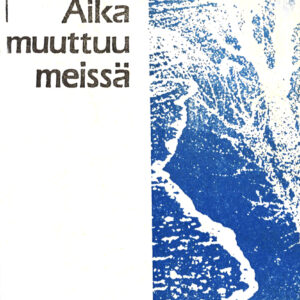 Aika muuttuu meissä