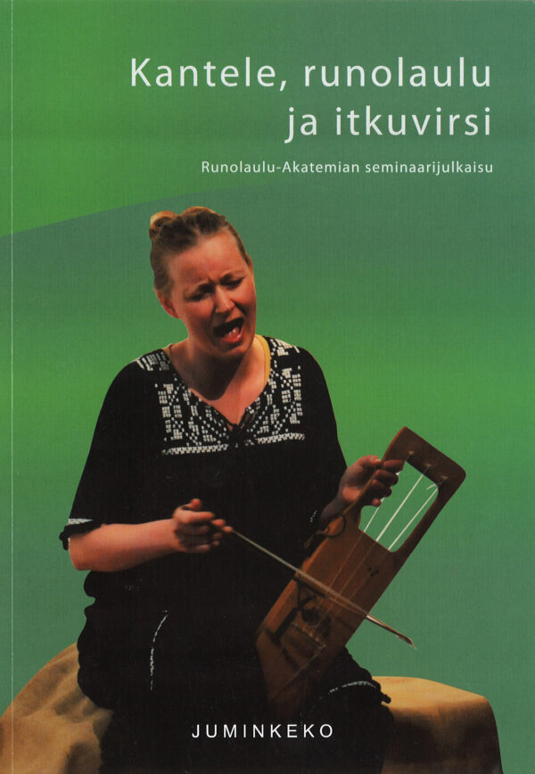 Huttu-Hiltunen ym_Kantele runolaulu ja itkuvirsi