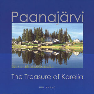 Paanajärvi. The Treasure of Karelia