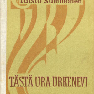 Tästä ura urkenevi: kirjallisuushistoriaa ja -arvostelua