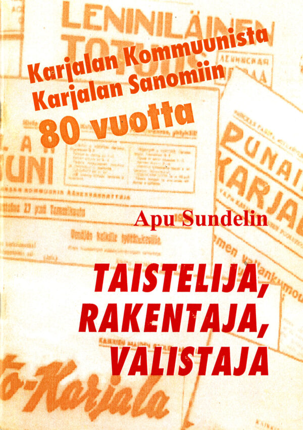 Sundelin_Taistelija, rakentaja, valistaja