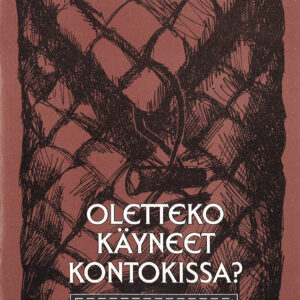 Oletteko käyneet Kontokissa?